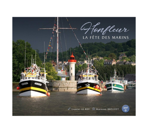 Dieppe  - Honfleur - Fête des Marins - 23 au 25/05/2026