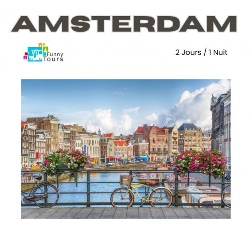 Amsterdam Liberté 05/12/26 - 2 jours